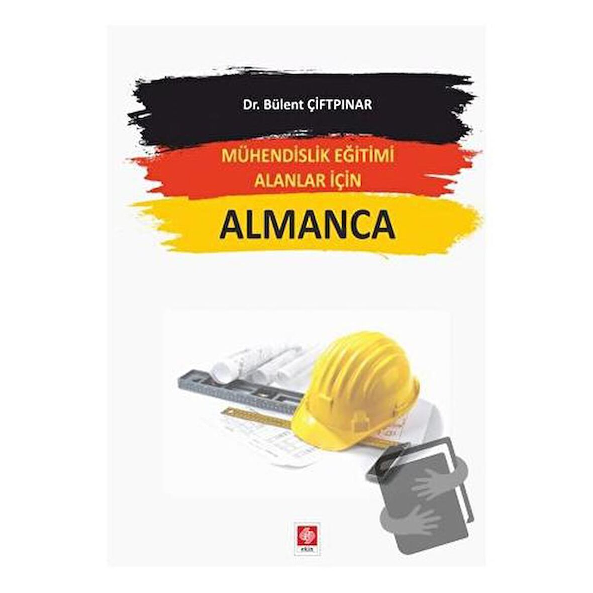 Mühendislik Eğitimi Alanlar İçin Almanca