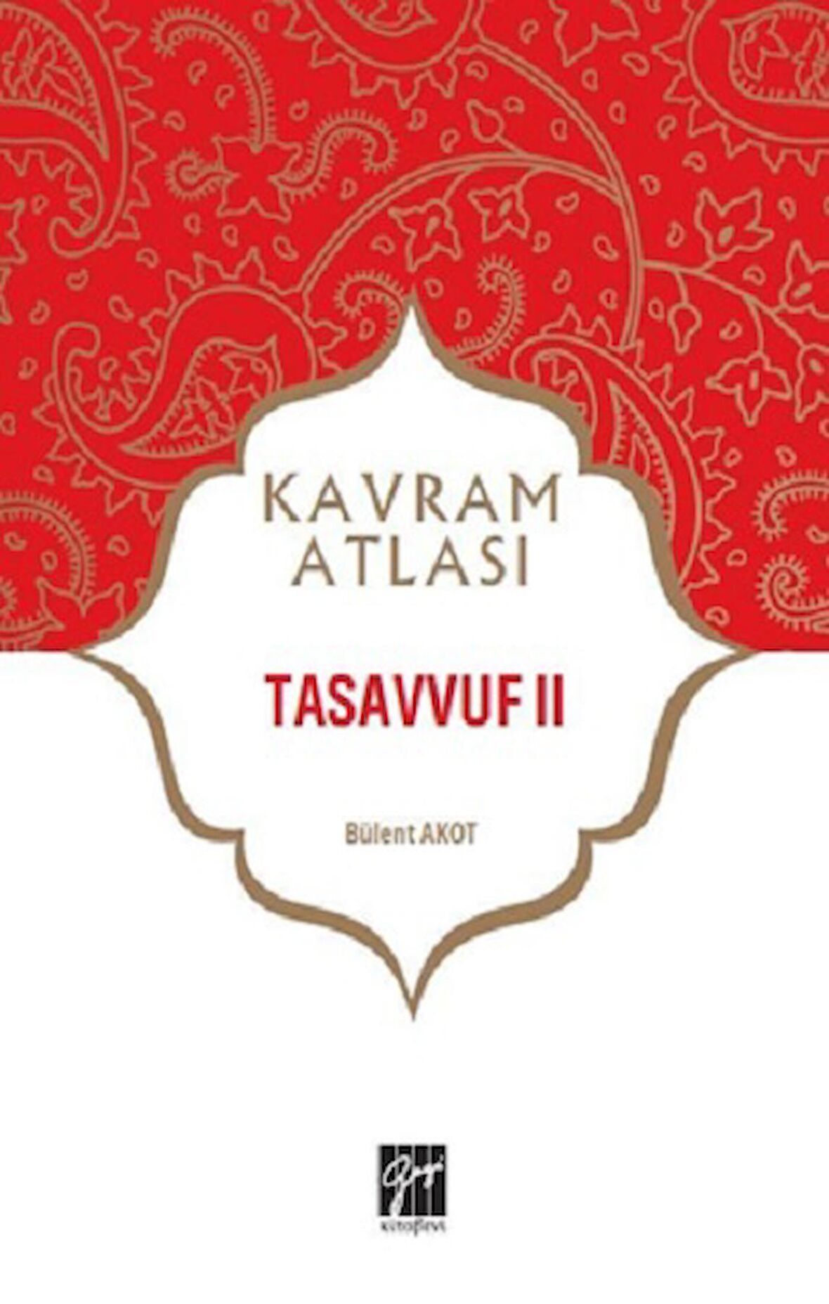 Tasavvuf 2 - Kavram Atlası