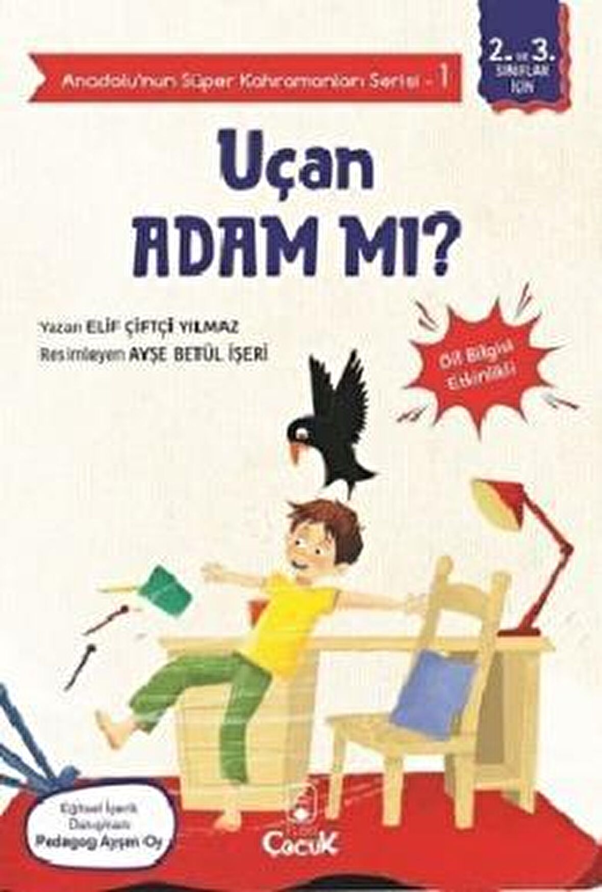 Uçan Adam mı? - Anadolu’nun Süper Kahramanları Serisi 1