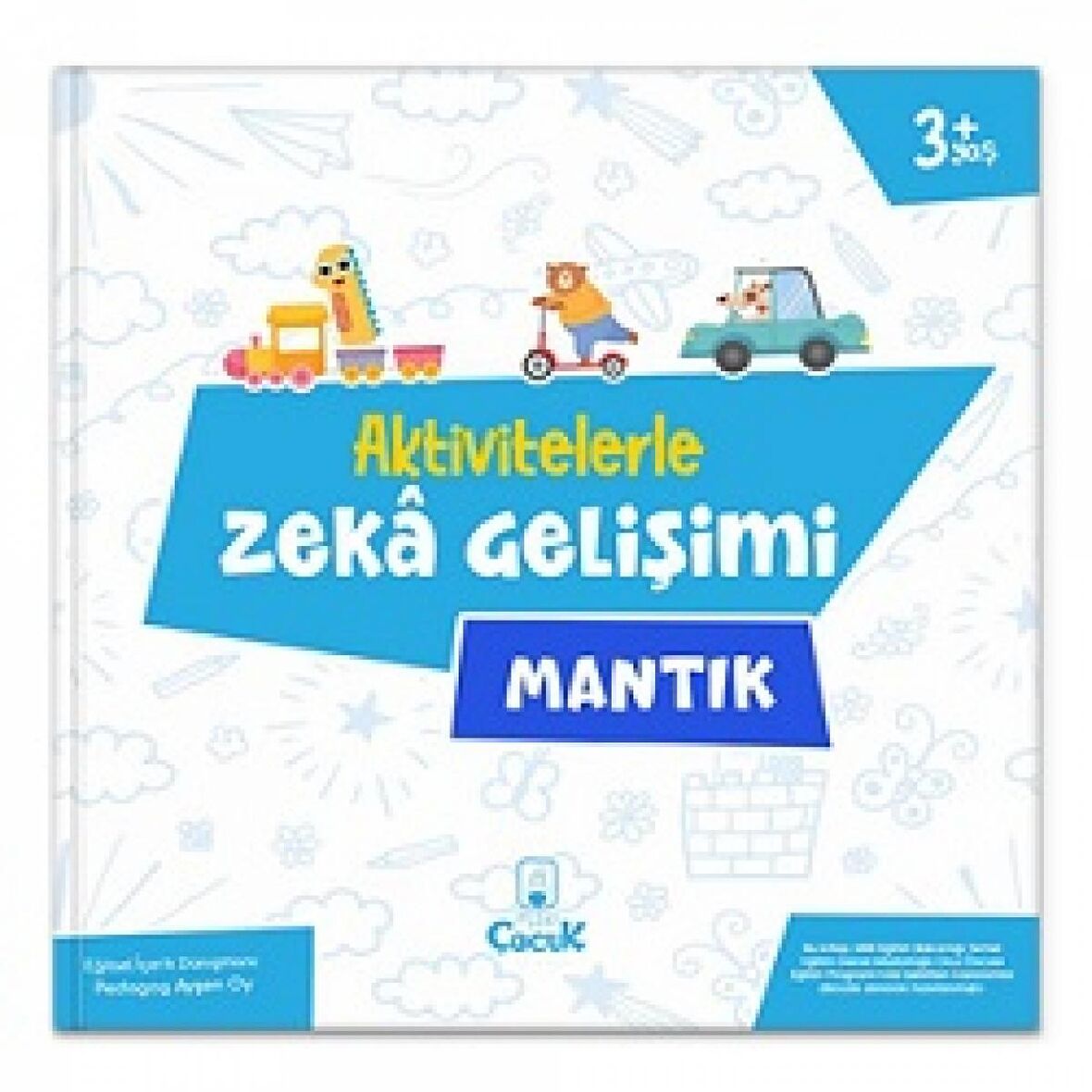 Aktivitelerle Zeka Gelişimi - Mantık