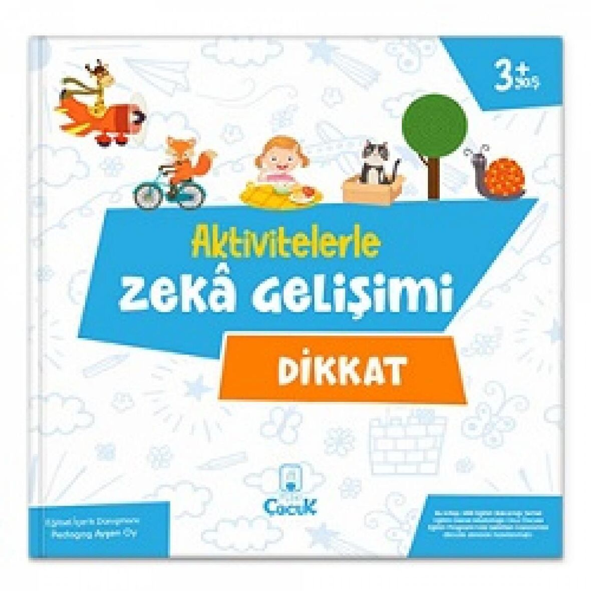 Aktivitelerle Zeka Gelişimi - Dikkat