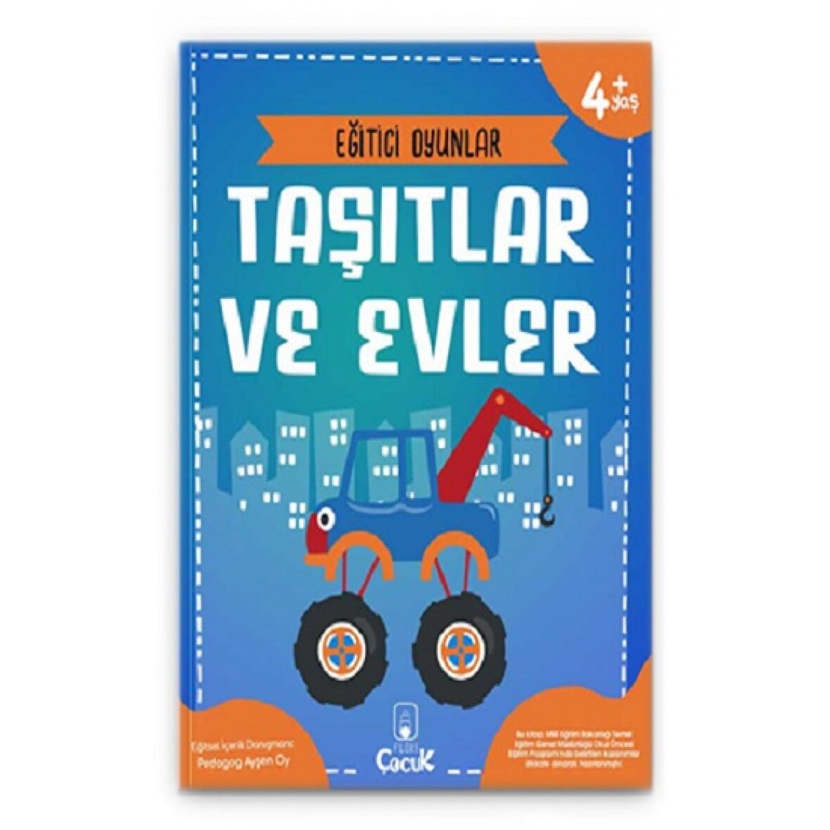 Eğitici Oyunlar - Taşıtlar ve Evler