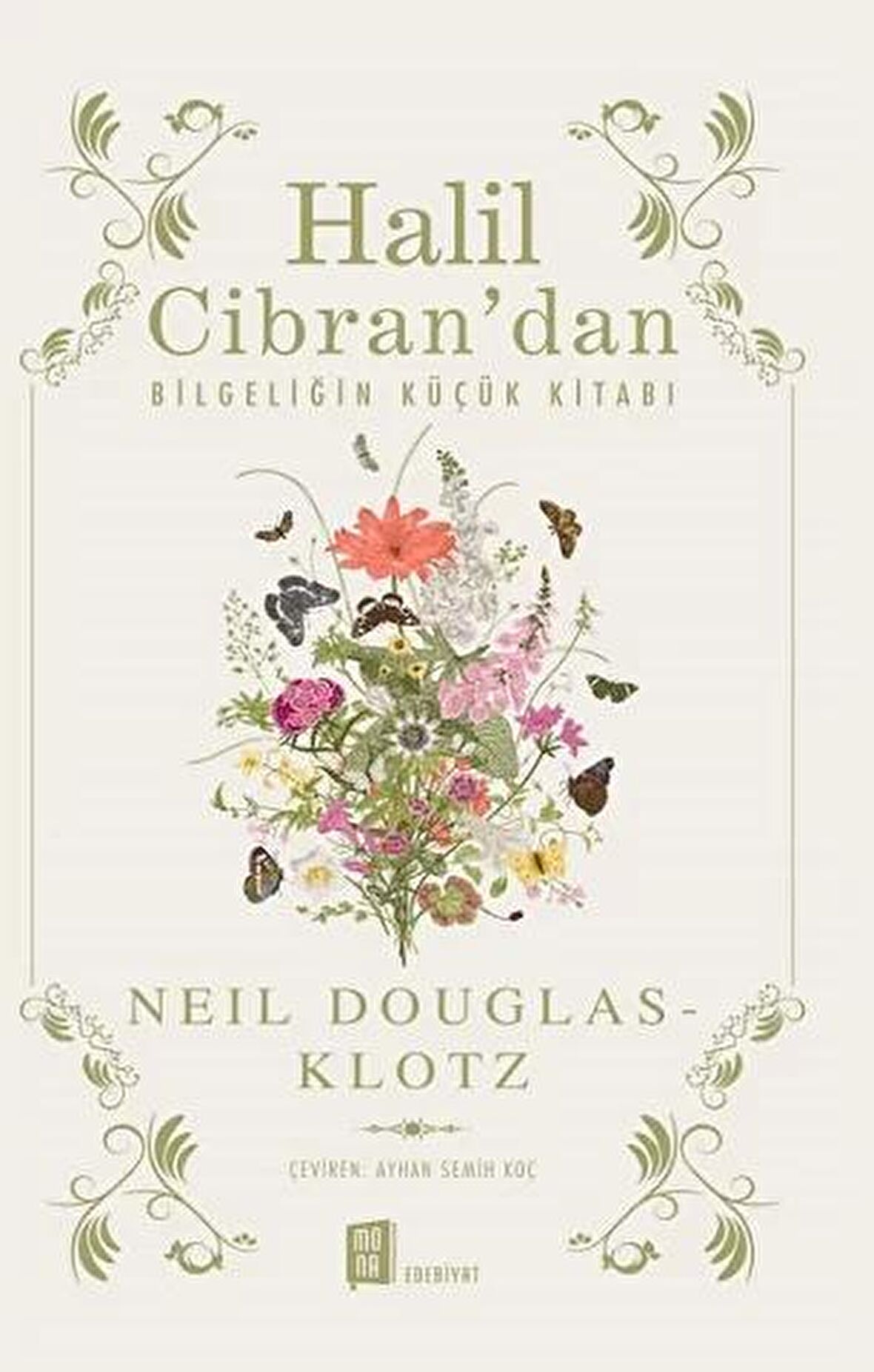 Halil Cibran’dan Bilgeliğin Küçük Kitabı