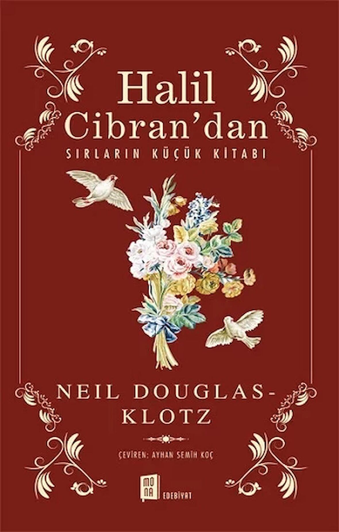 Halil Cibran’dan Sırların Küçük Kitabı