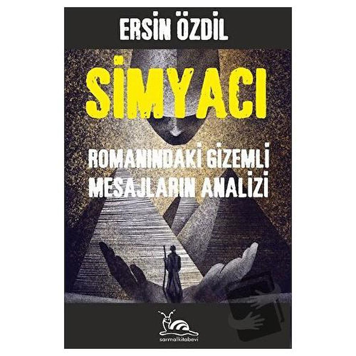 Simyacı Romanındaki Gizemli Mesajların Analizi