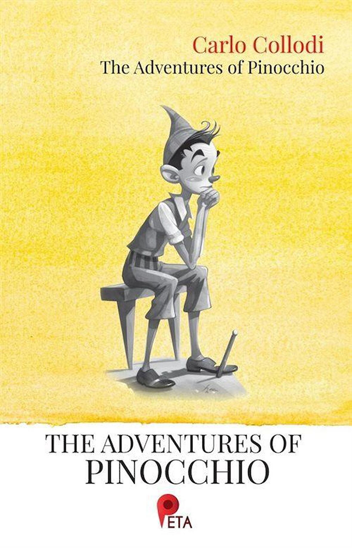 The Adventures of Pinocchio / Carlo Collodi