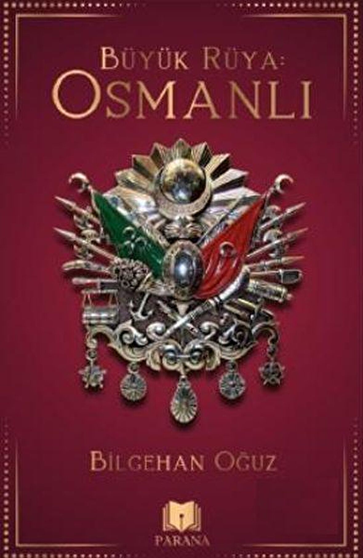 Büyük Rüya: Osmanlı