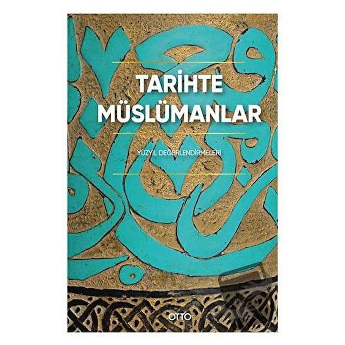 Tarihte Müslümanlar