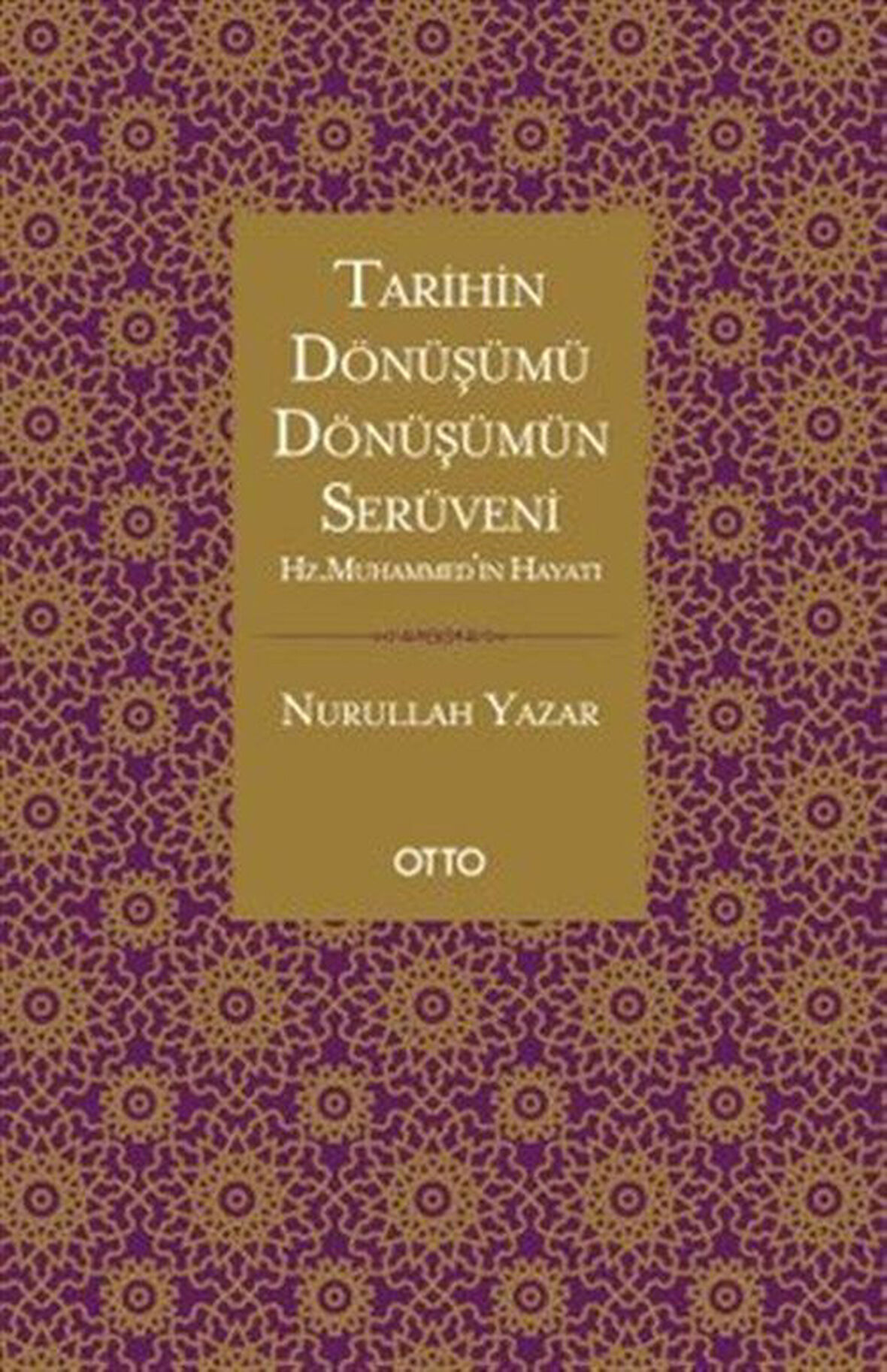 Dönüşümün Serüveni / Nurullah Yazar