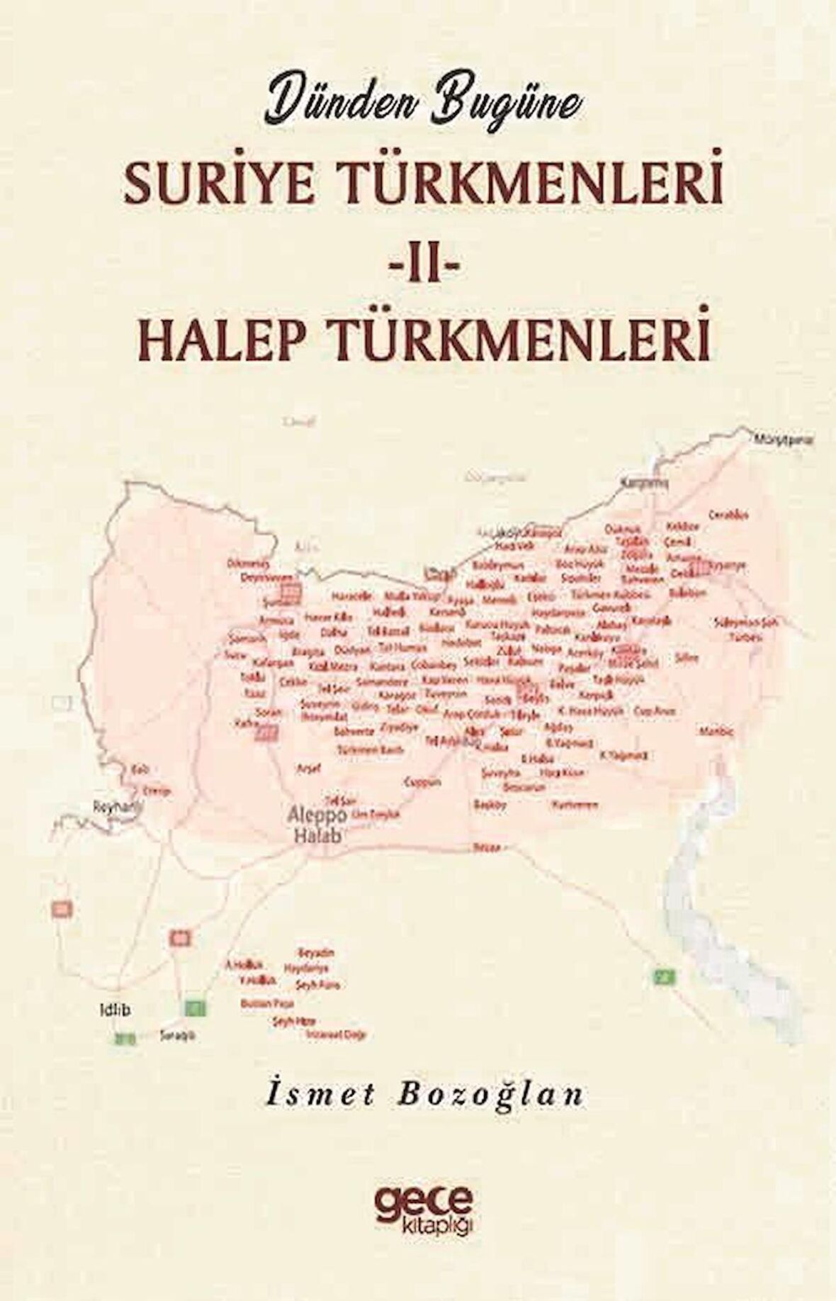 Dünden Bugüne Suriye Türkmenleri 2