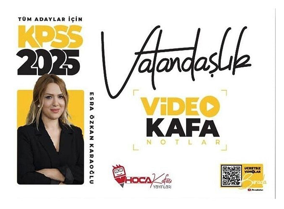 Hoca Kafası 2025 KPSS Vatandaşlık Video Kafa Notlar - Esra Özkan Karaoğlu Hoca Kafası Yayınları