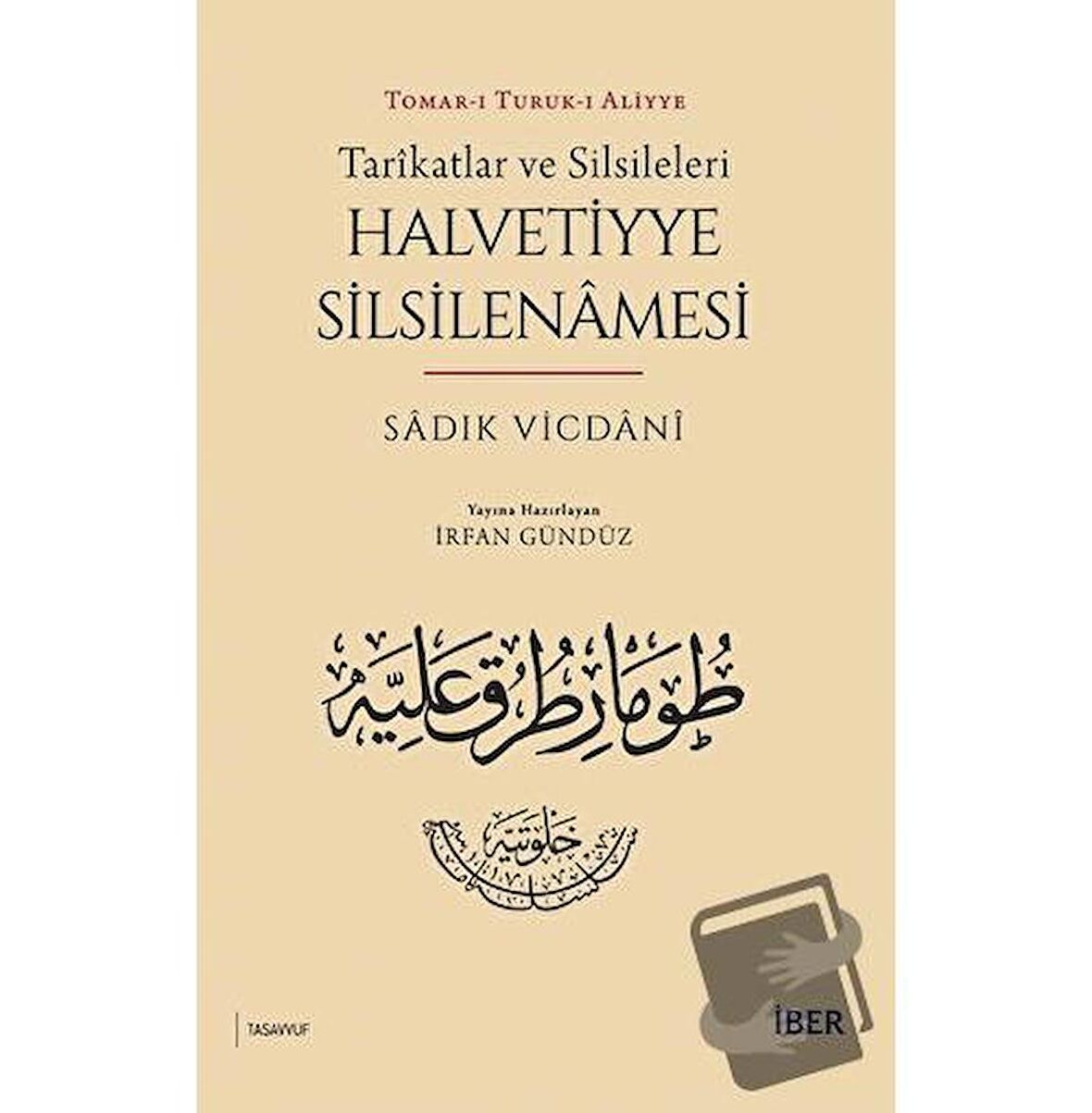 Tarikatlar ve Silsileleri - Halvetiyye Silsilenamesi