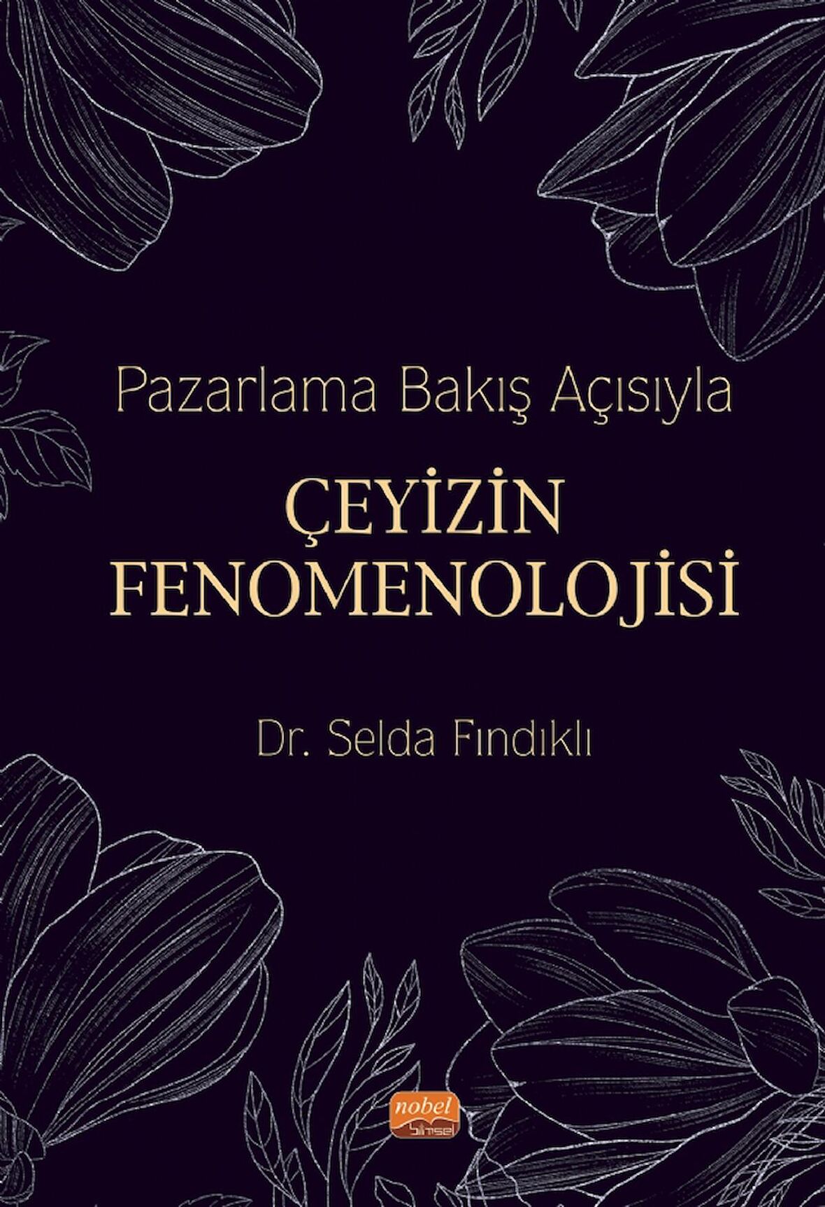 Pazarlama Bakış Açısıyla Çeyizin Fenomenolojisi