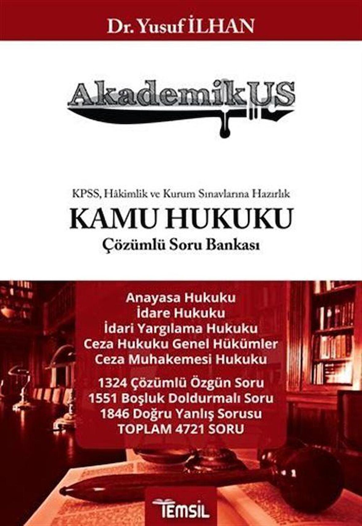 Kamu Hukuku Çözümlü Soru Bankası / Dr. Yusuf İlhan