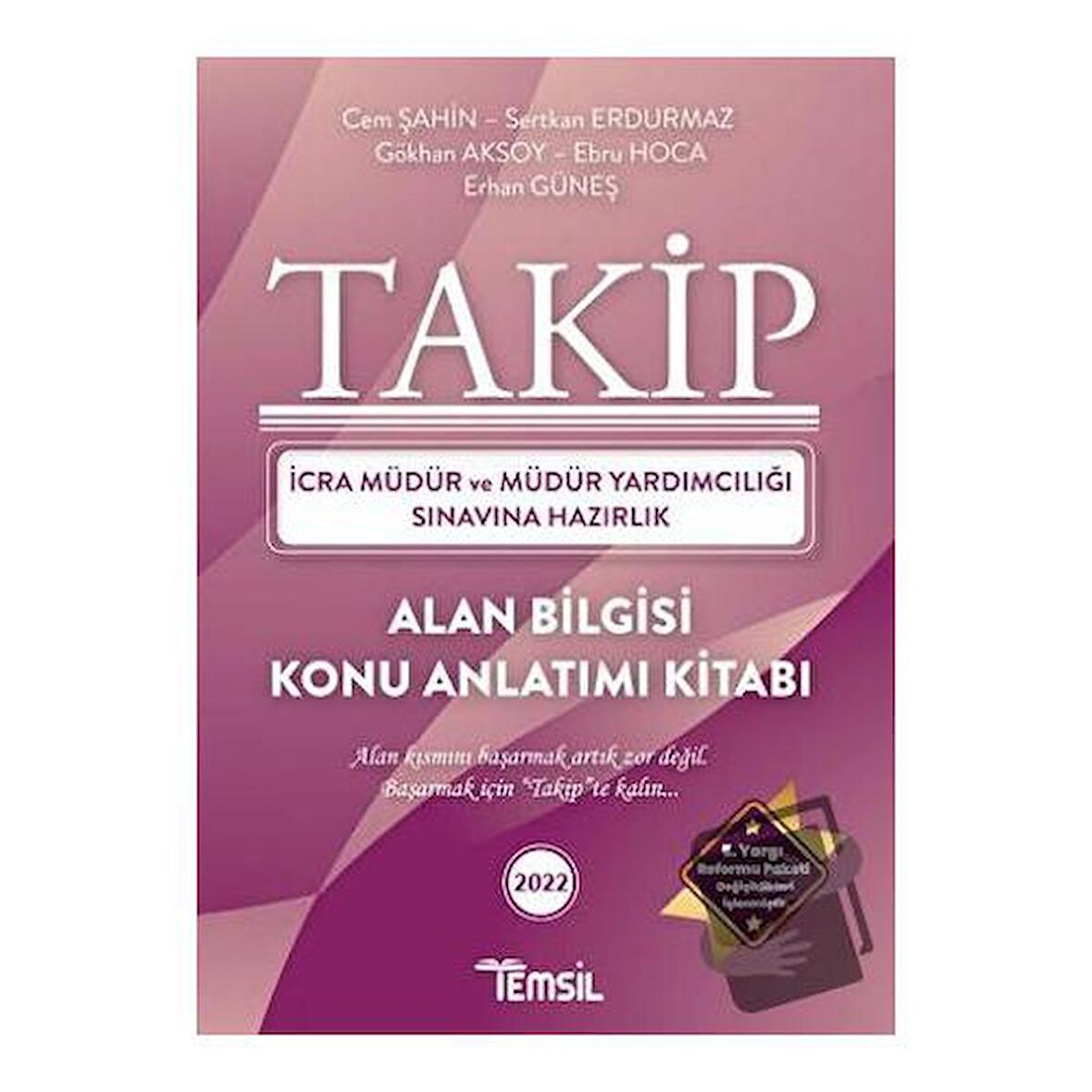 2021 Takip İcra Müdürlüğü ve Müdür Yardımcılığı Sınavına Hazırlık Alan