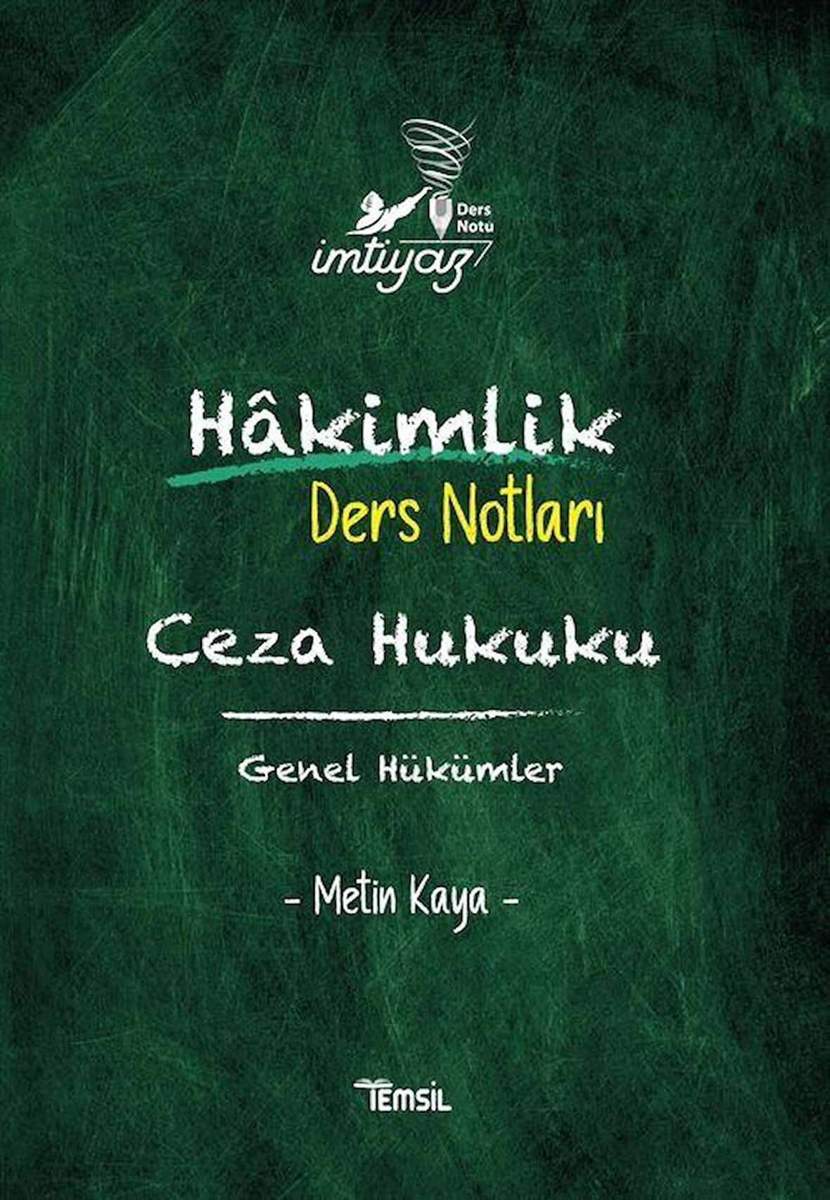 İmtiyaz Hakimlik Ders Notları Ceza Hukuku Genel Hükümler