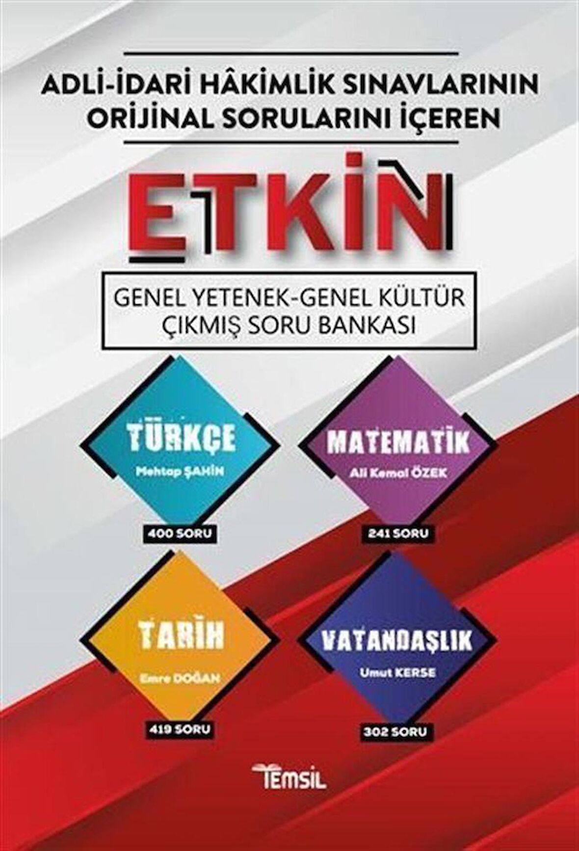 Etkin Genel Yetenek Genel Kültür Çıkmış Soru Bankası / Umut Kerse