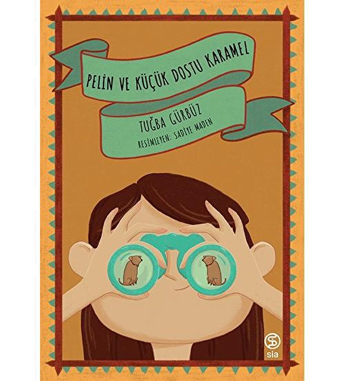 Pelin ve Küçük Dostu Karamel