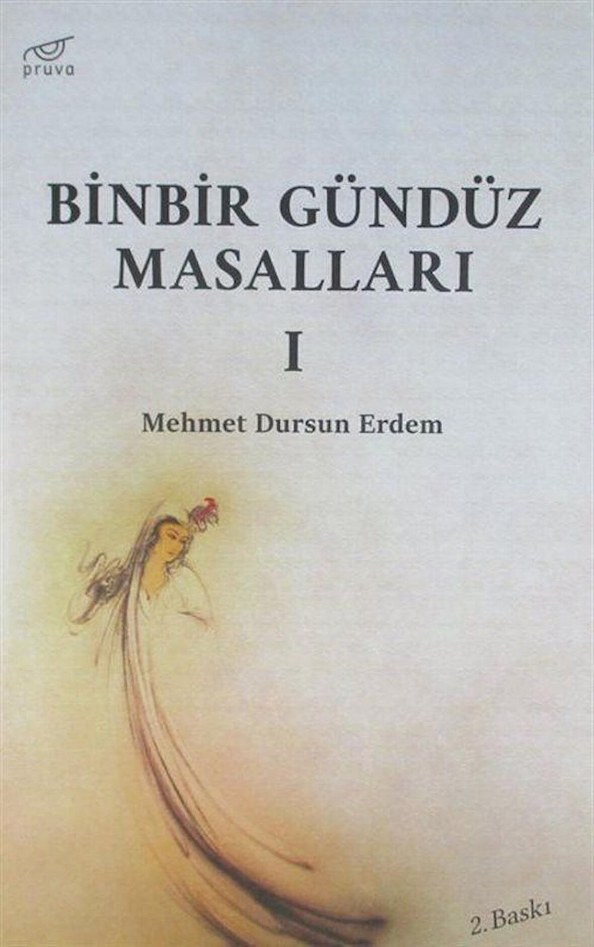 Binbir Gündüz Masalları Cilt 1