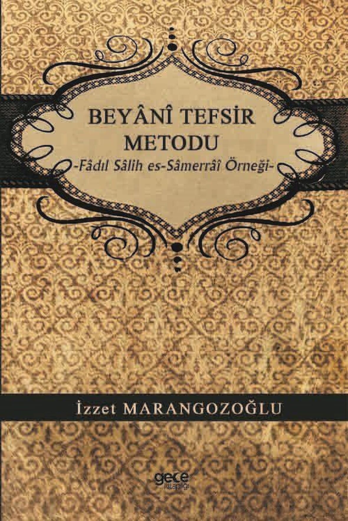 Beyani Tefsir Metodu