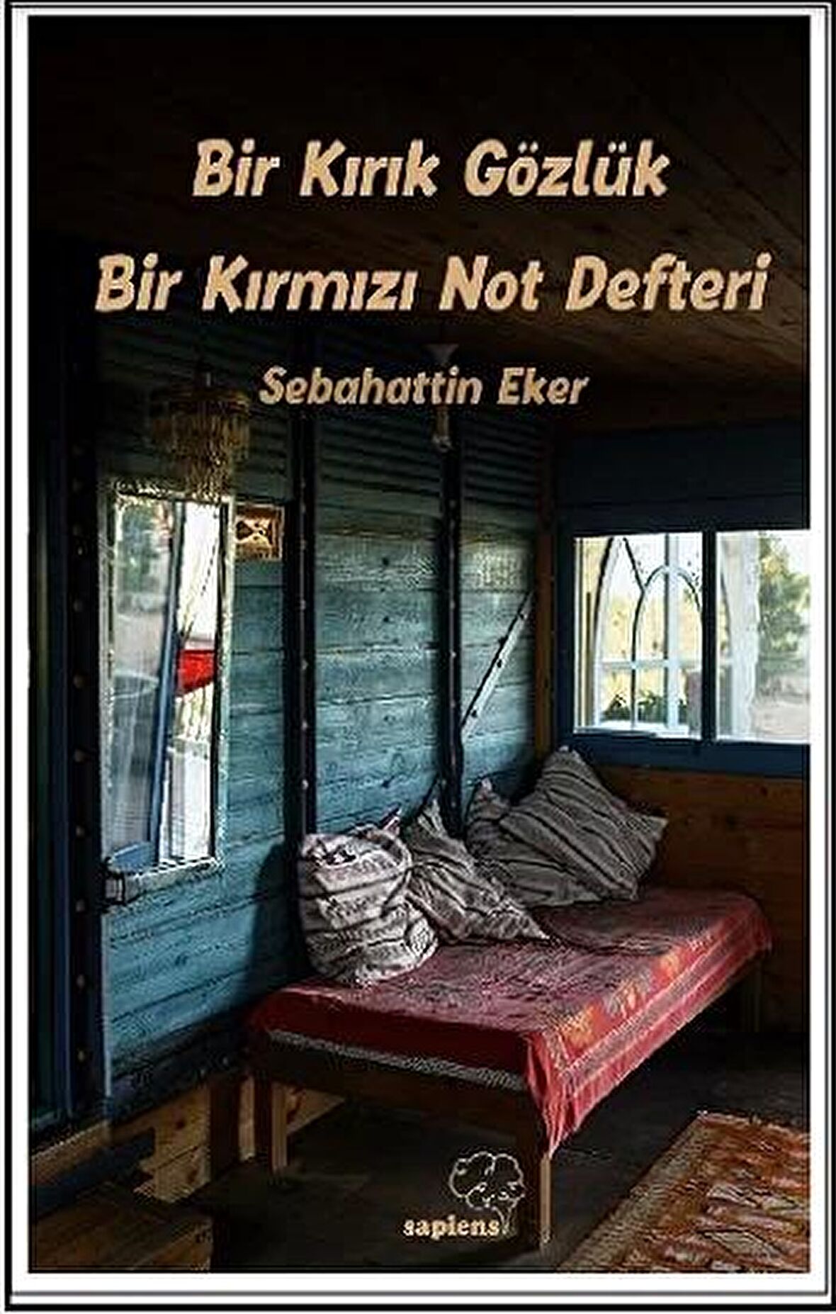 Bir Kırık Gözlük Bir Kırmızı Not Defteri