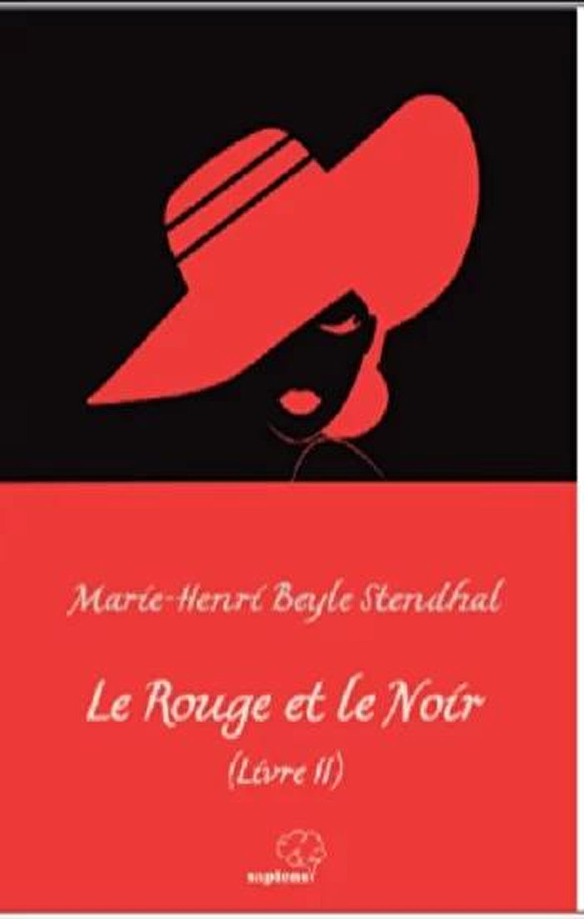 Le Rouge et le Noir (Livre II)