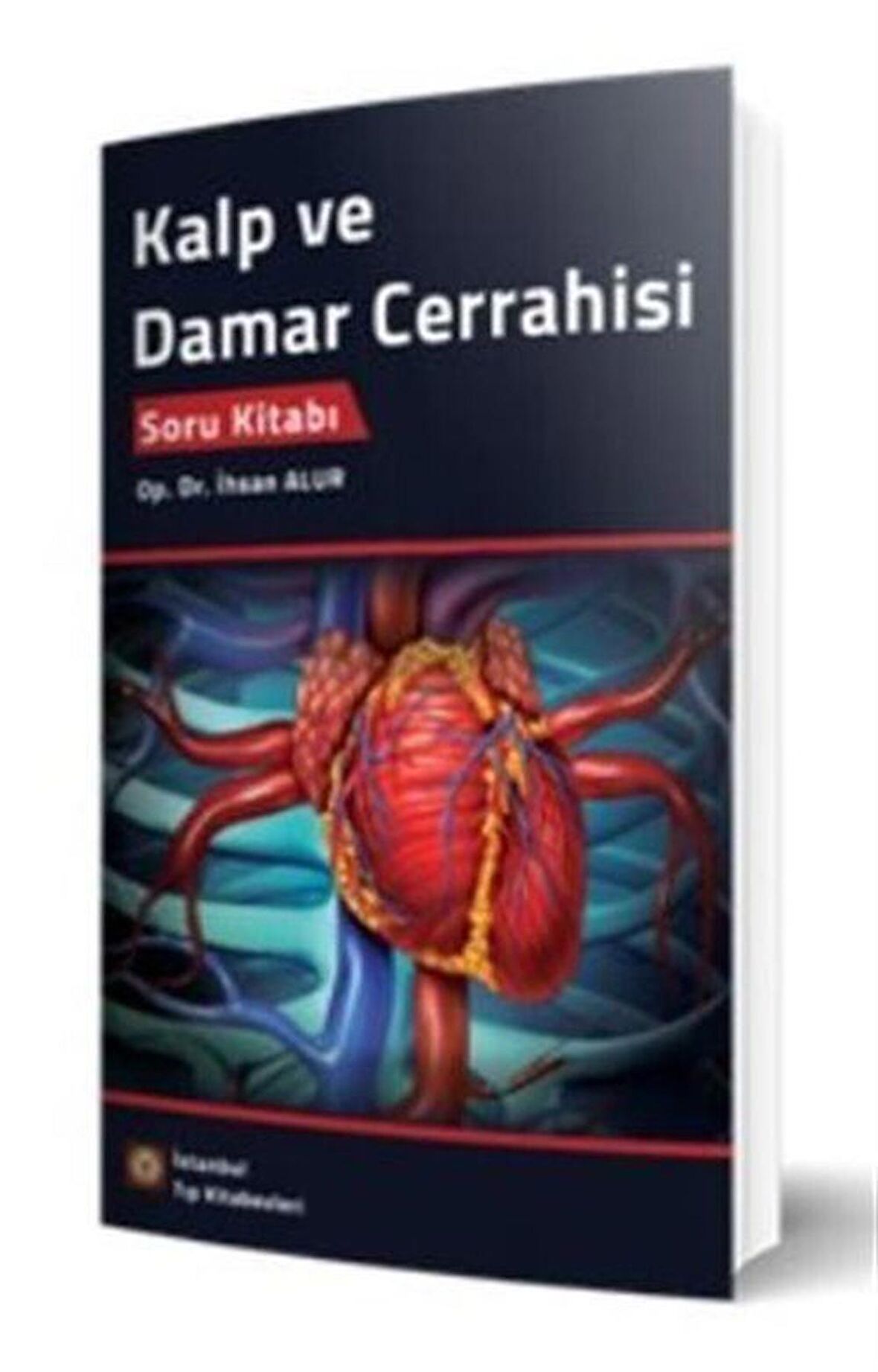 Kalp ve Damar Cerrahisi Soru Kitabı