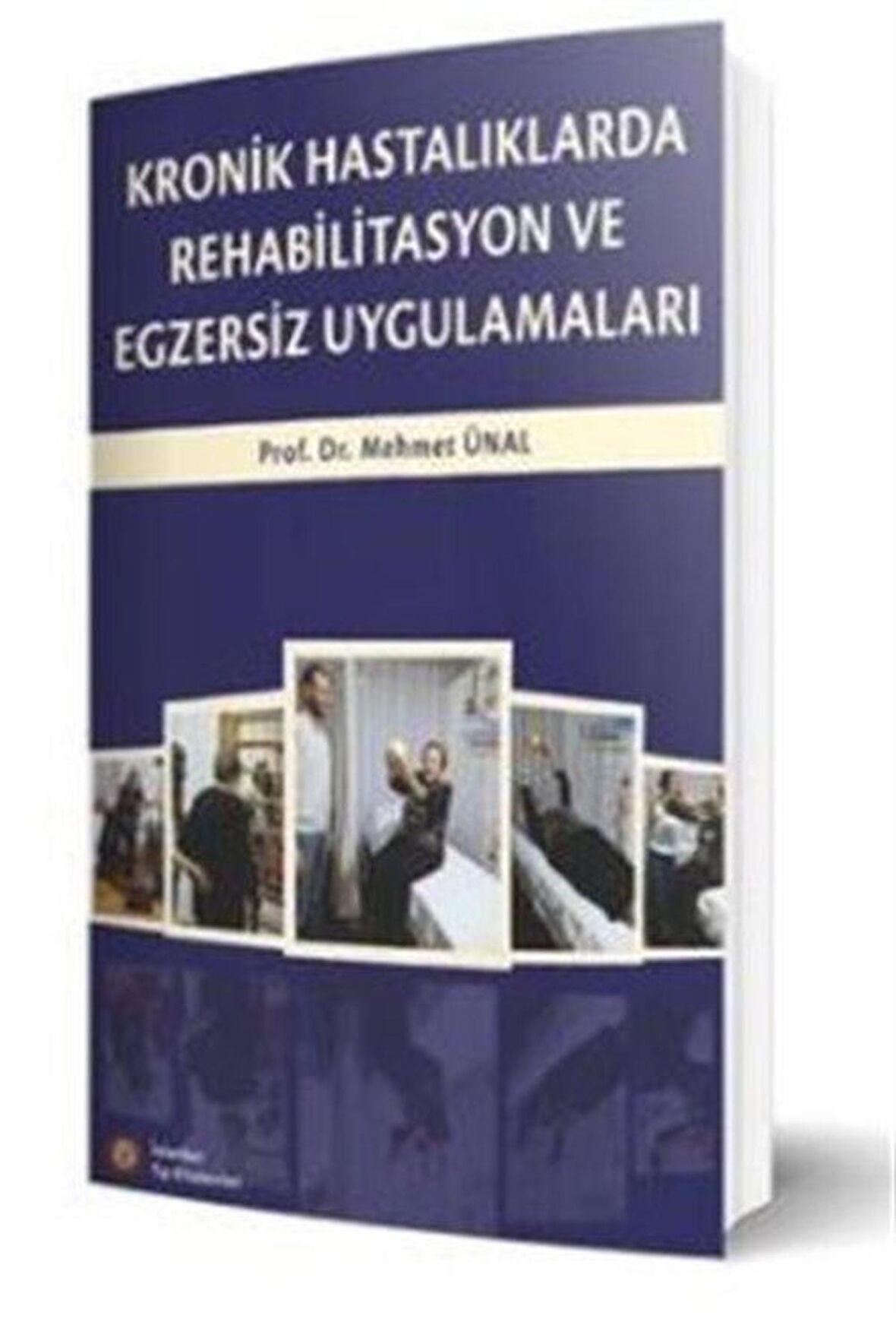 Kronik Hastalıklarda Rehabilitasyon ve Egzersiz Uygulamaları