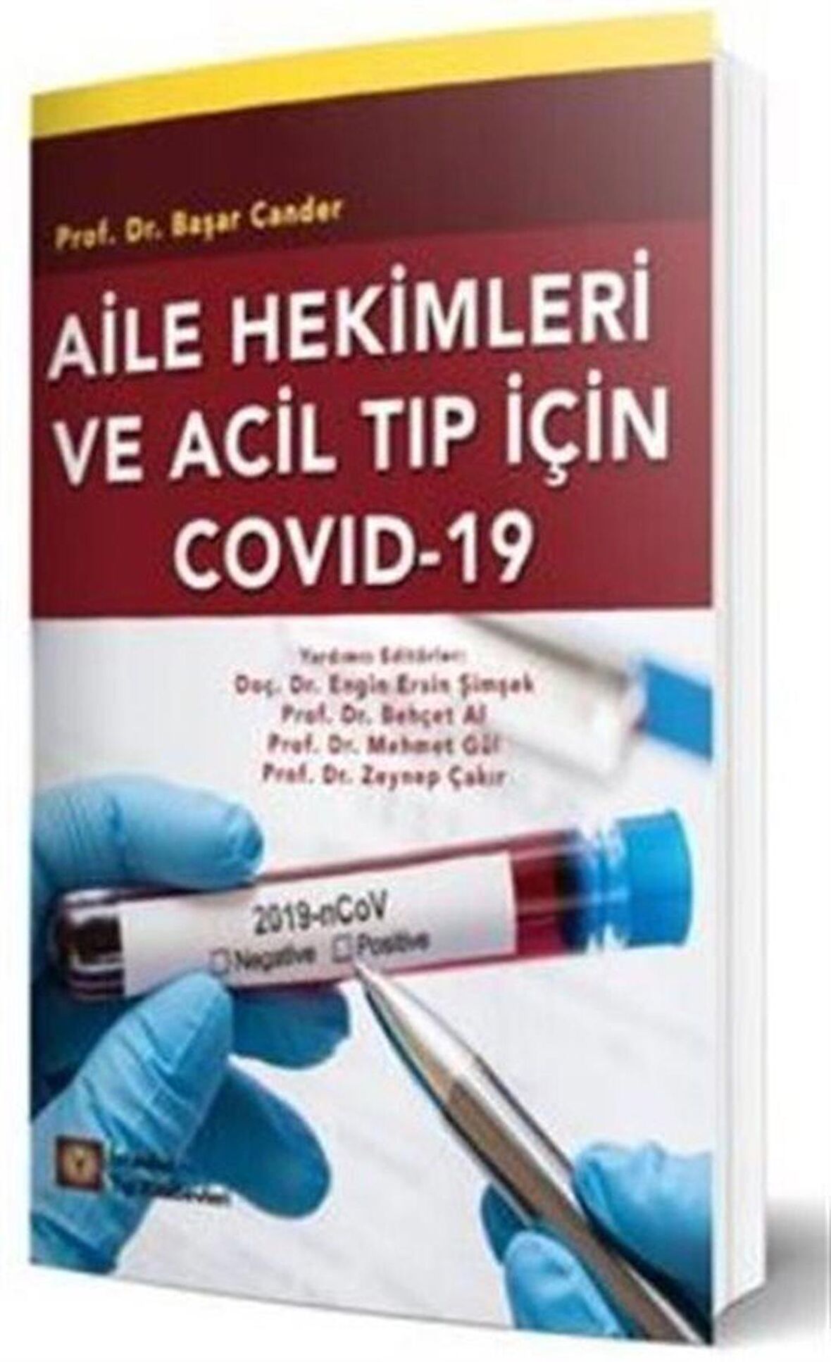 Aile Hekimleri ve Acil Tıp İçin Covid-19