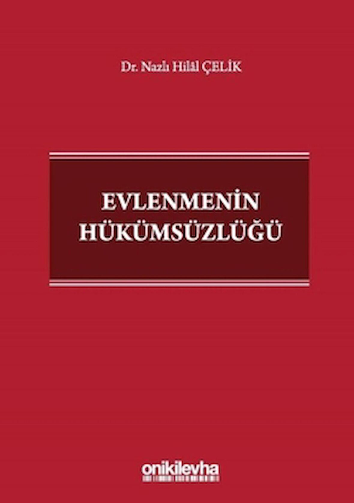 Evlenmenin Hükümsüzlüğü