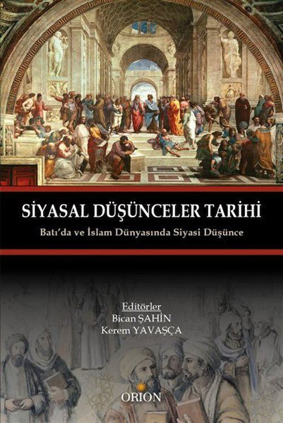 Siyasal Düşünceler Tarihi / Bircan Şahin