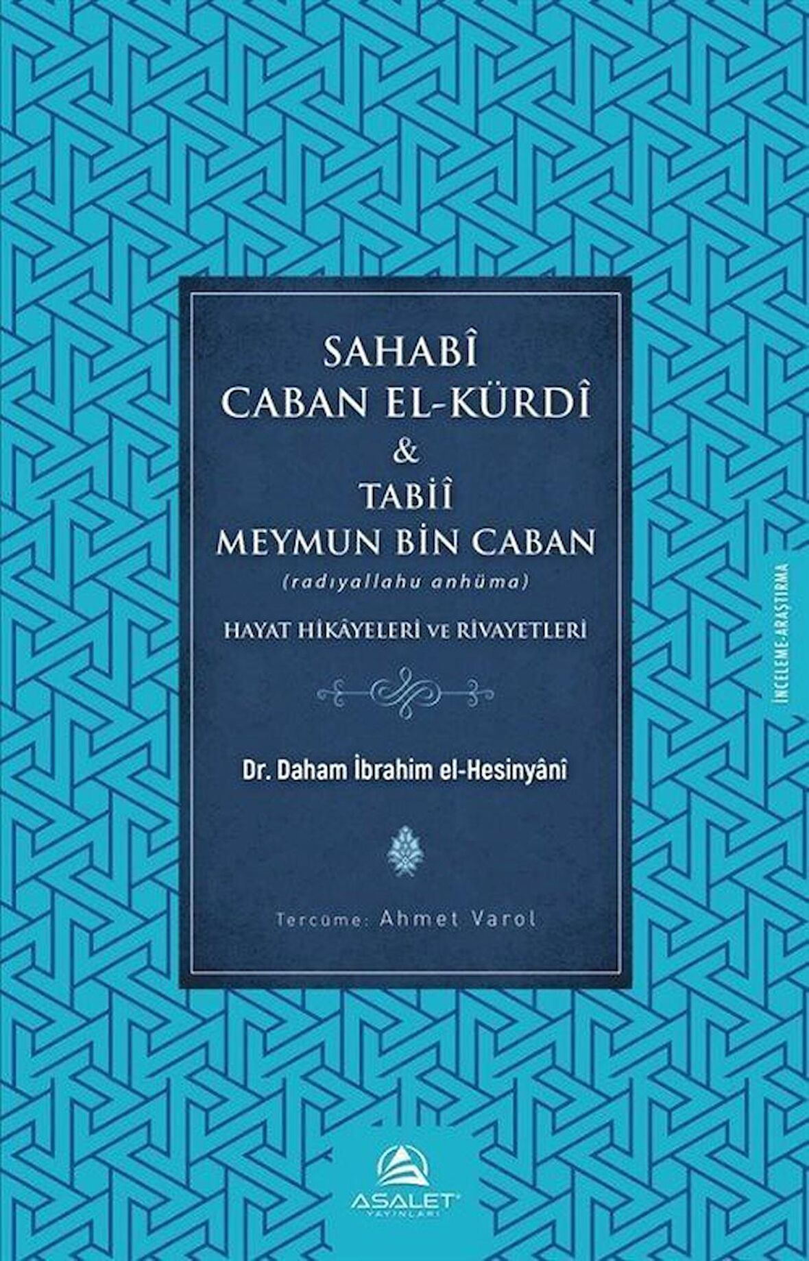 Sahabi Caban El-Kürdi ve Tabii Meymun Bin Caban