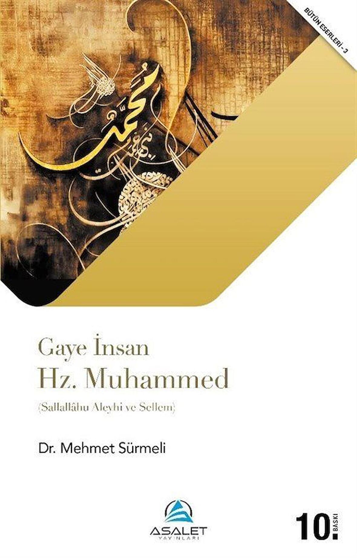 Gaye İnsan Hz. Muhammed