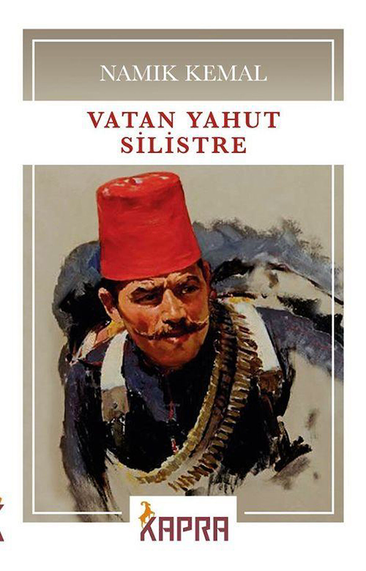 Vatan Yahut Silistre / Namık Kemal