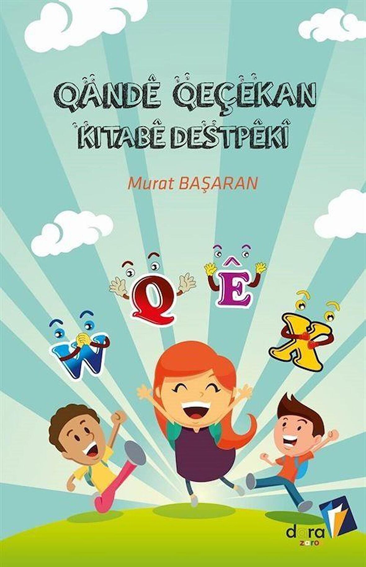 Qande Qeçekan Kitabe Destpeki