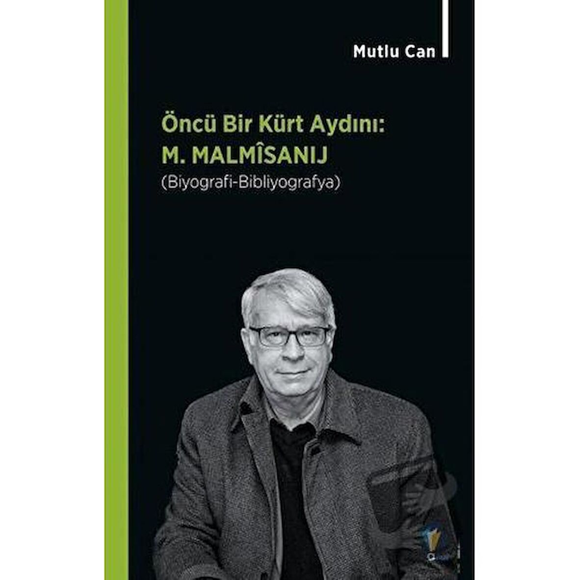 Öncü Bir Kürt Aydını: M. Malmisanij