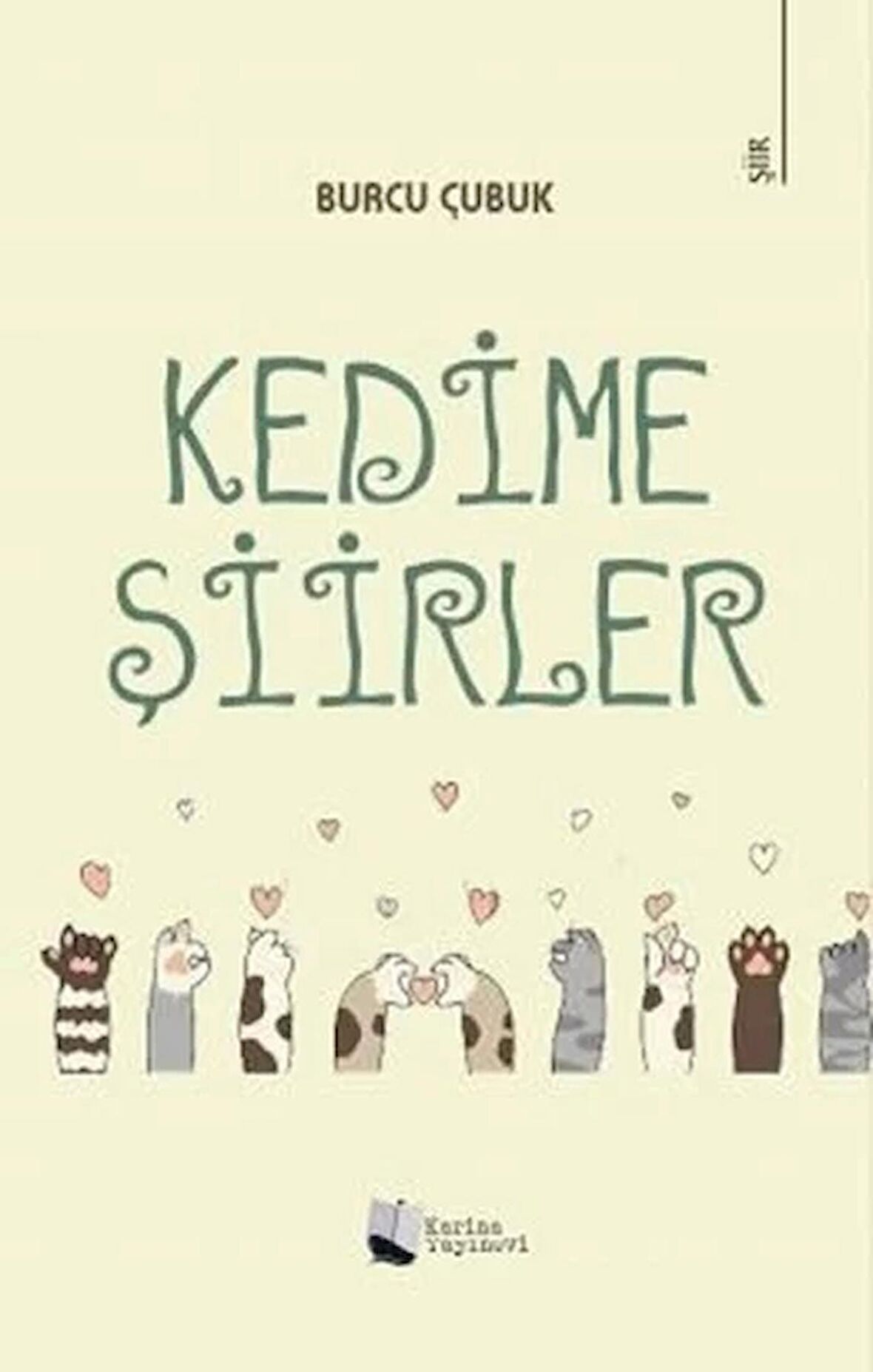 Kedime Şiirler