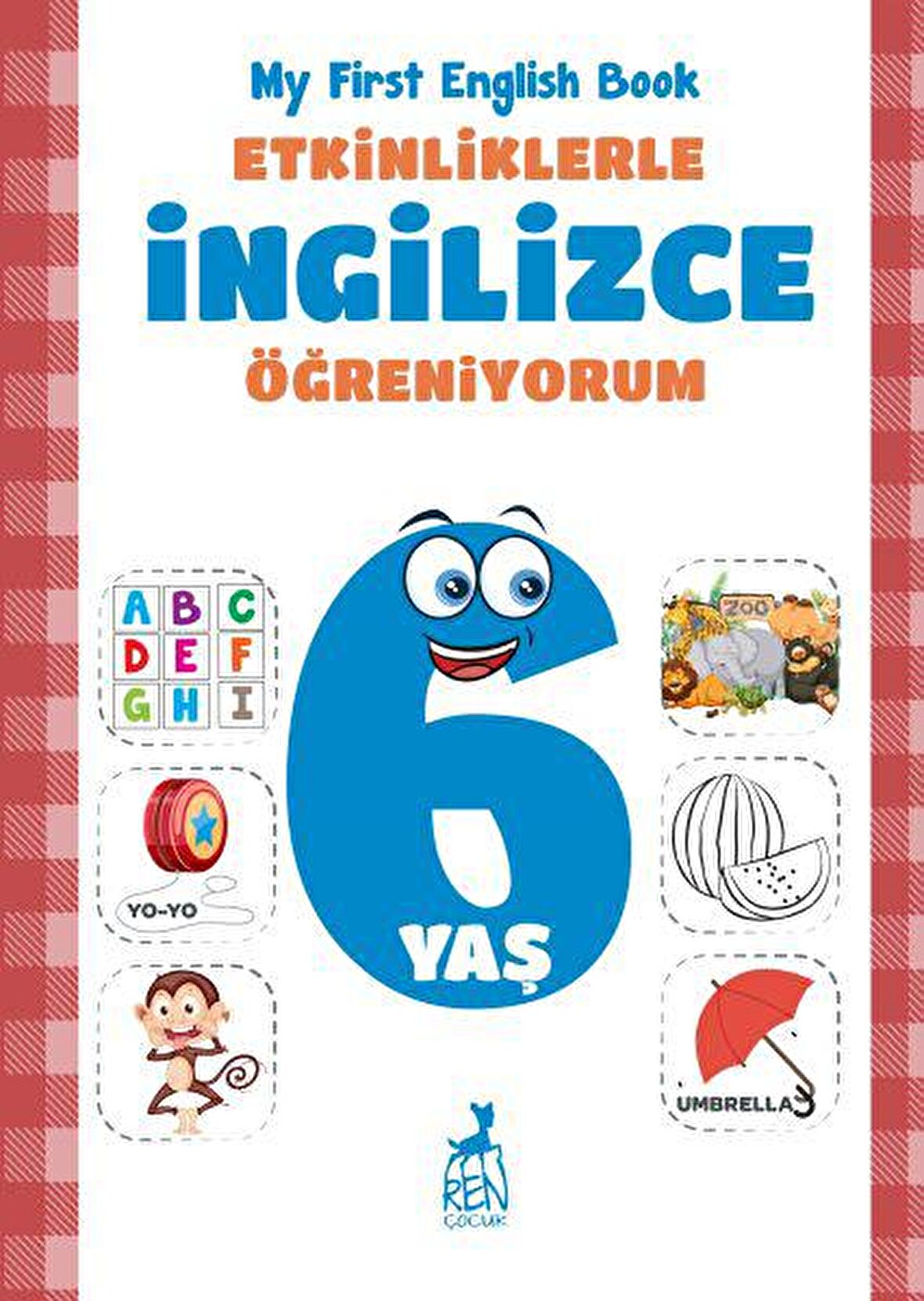 Etkinliklerle İngilizce Öğreniyorum 6 Yaş