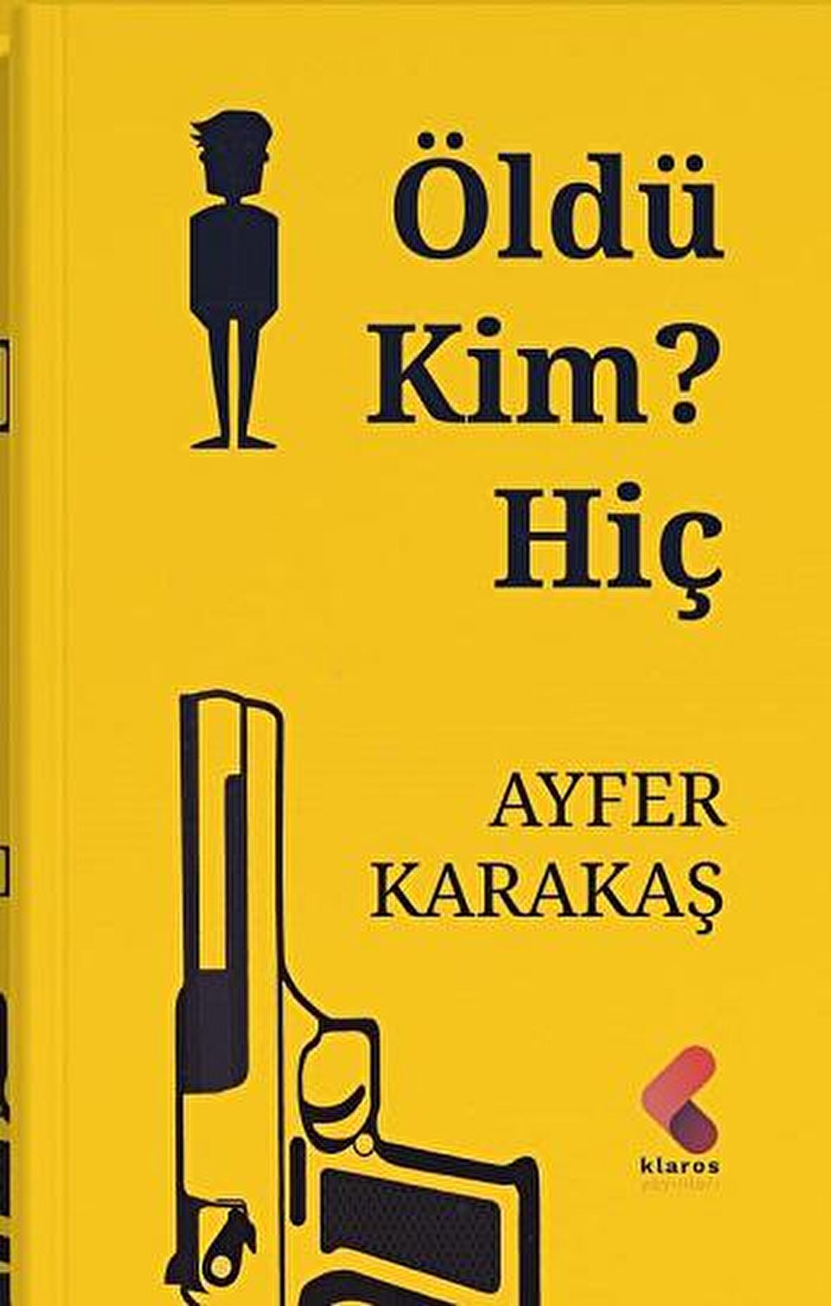 Öldü Kim? Hiç