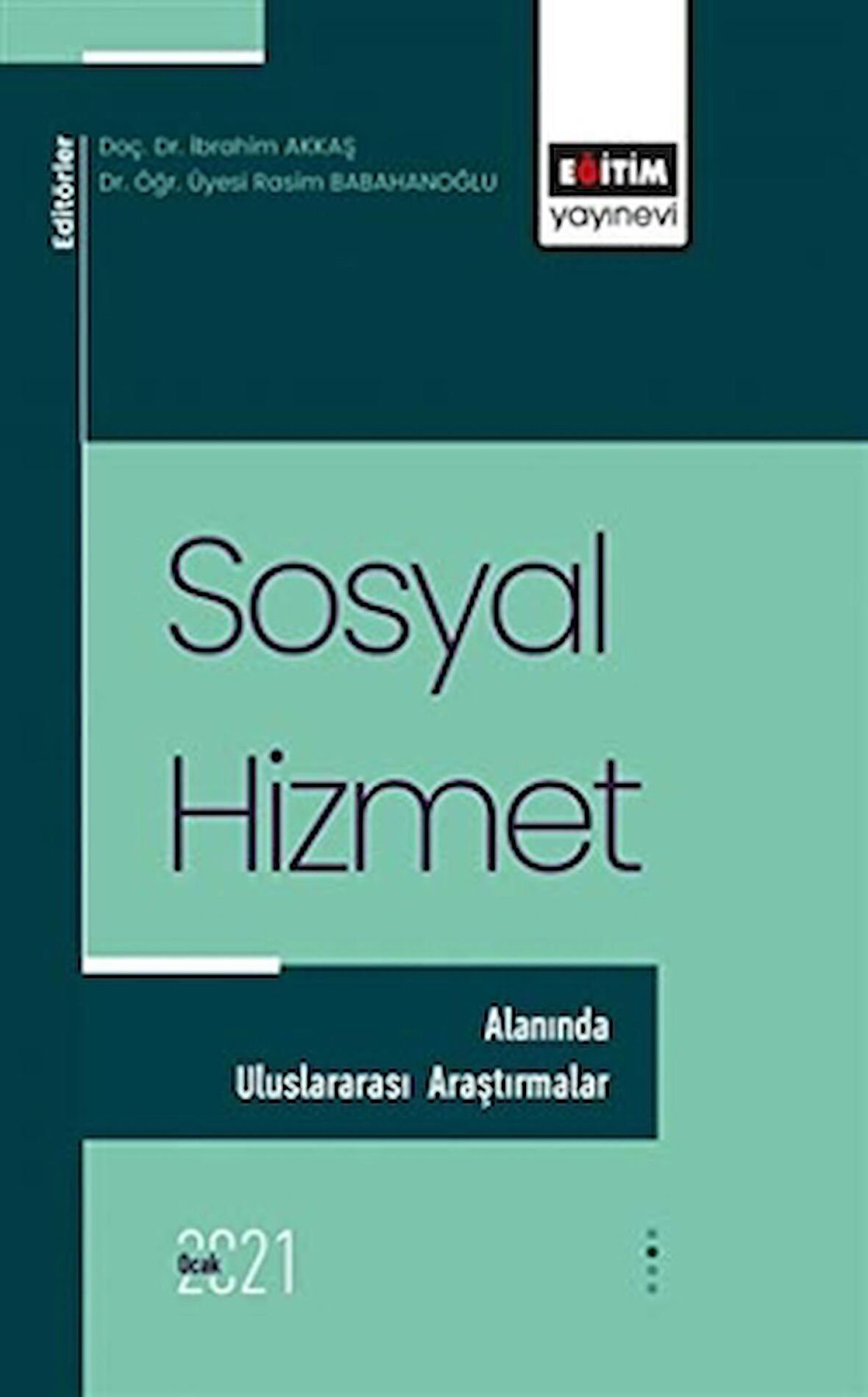 Sosyal Hizmet Alanında Uluslararası Araştırmalar 1