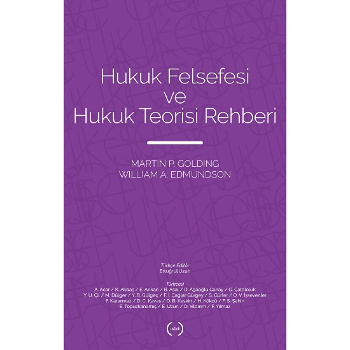 Hukuk Felsefesi ve Hukuk Teorisi Rehberi