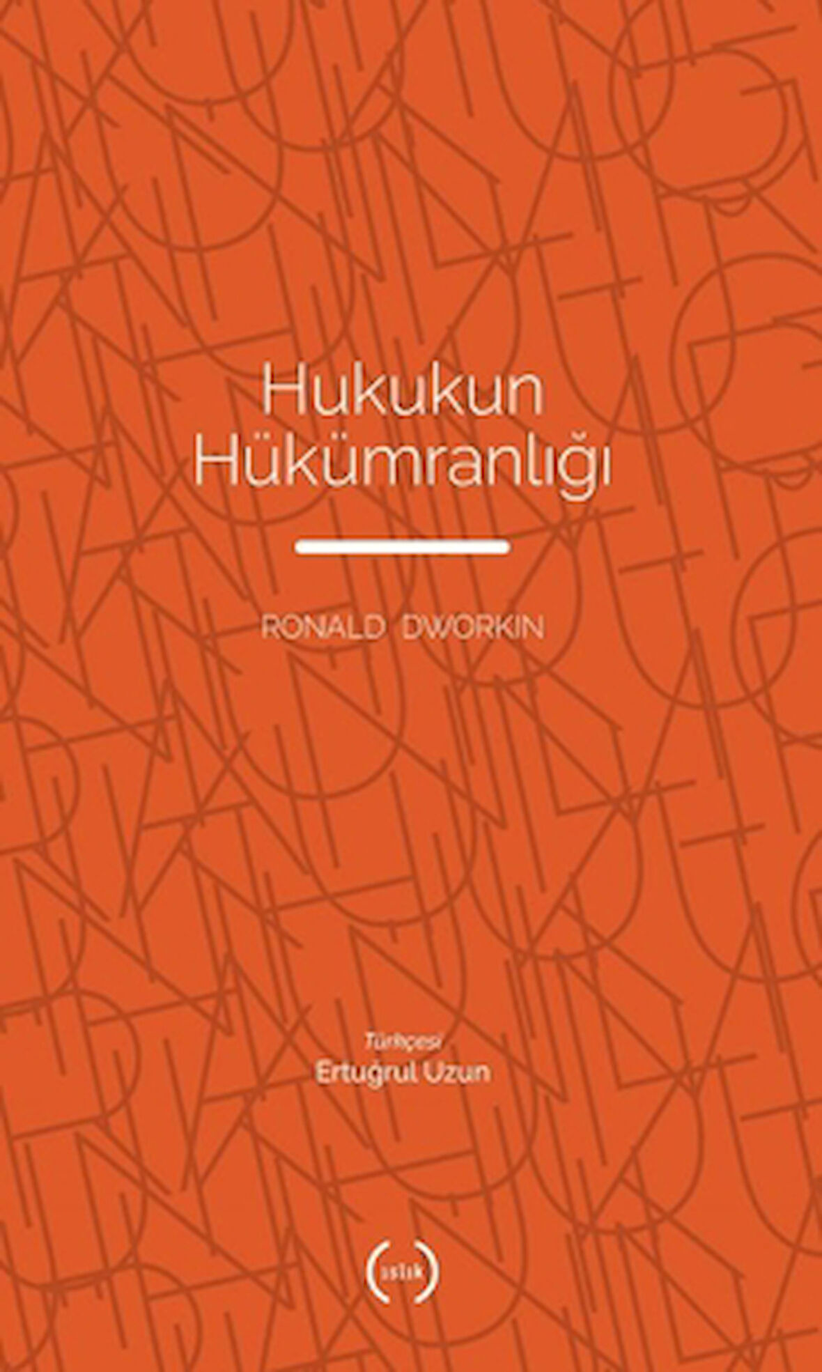 Hukukun Hükümranlığı