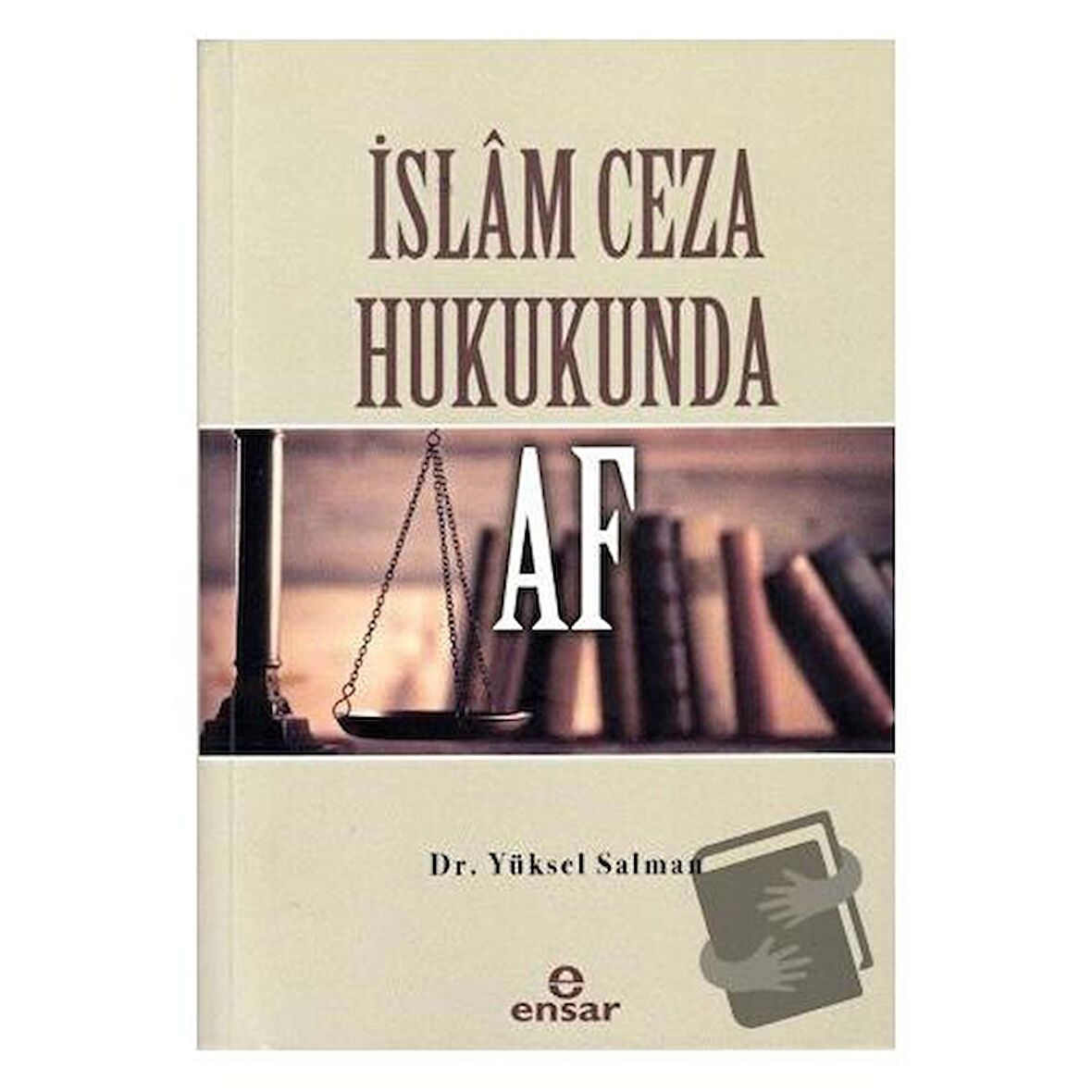 İslam Ceza Hukukunda Af
