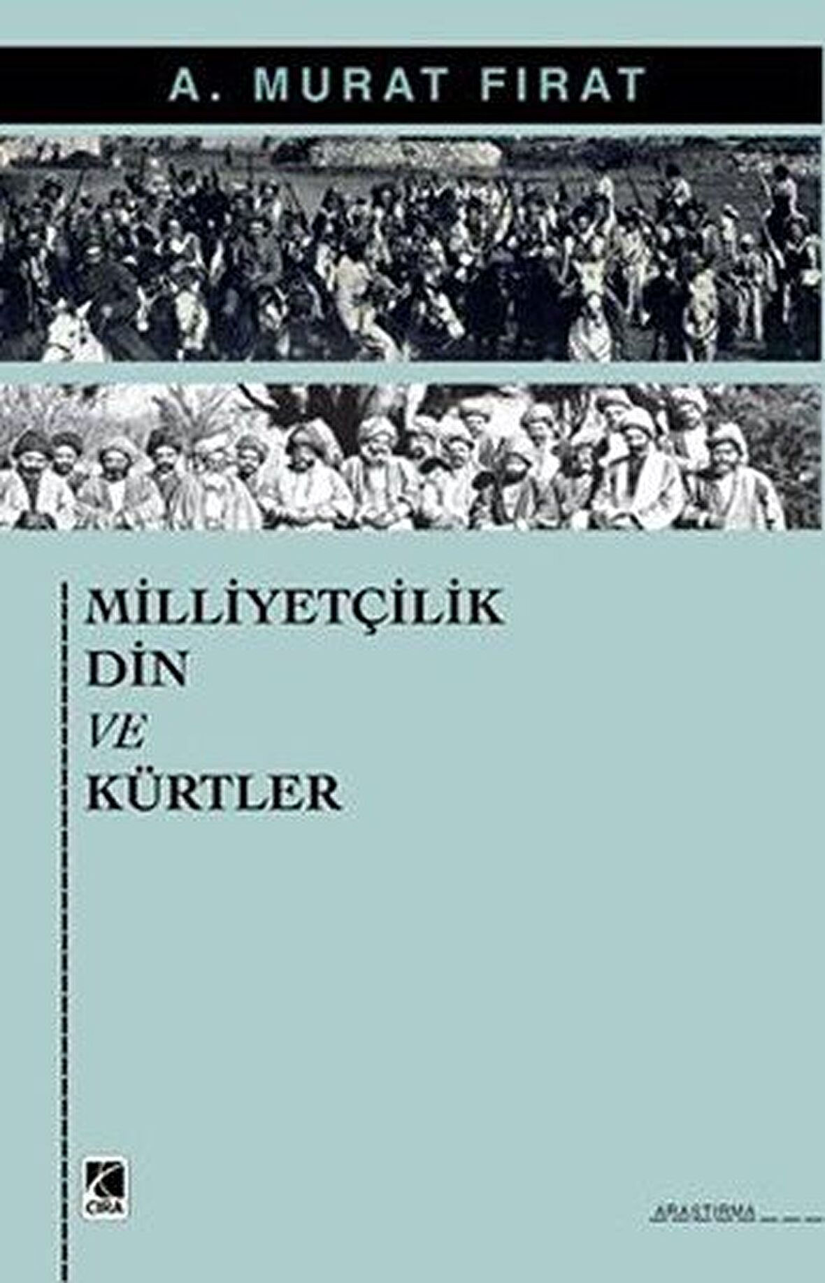 Milliyetçilik Din ve Kürtler