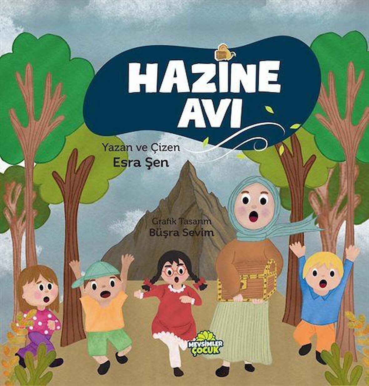 Hazine Avı / Esra Şen