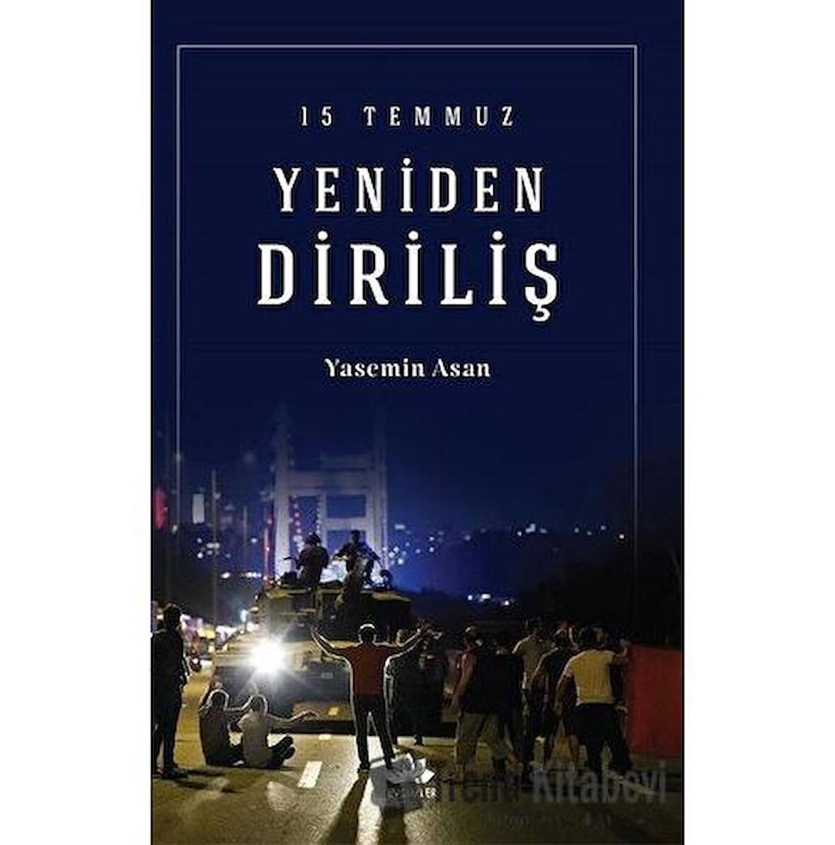 15 Temmuz Yeniden Diriliş