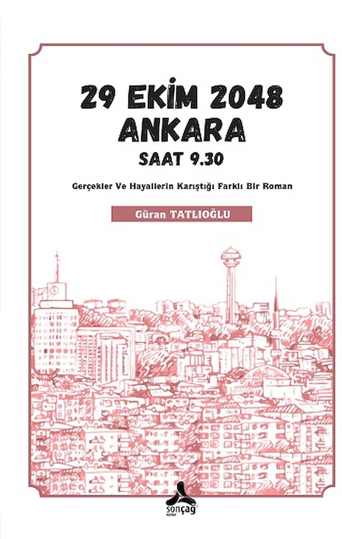 29 Ekim 2048 Ankara Saat 9.30