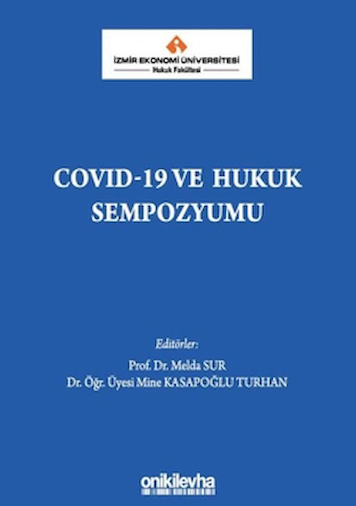 COVID-19 ve Hukuk Sempozyumu
