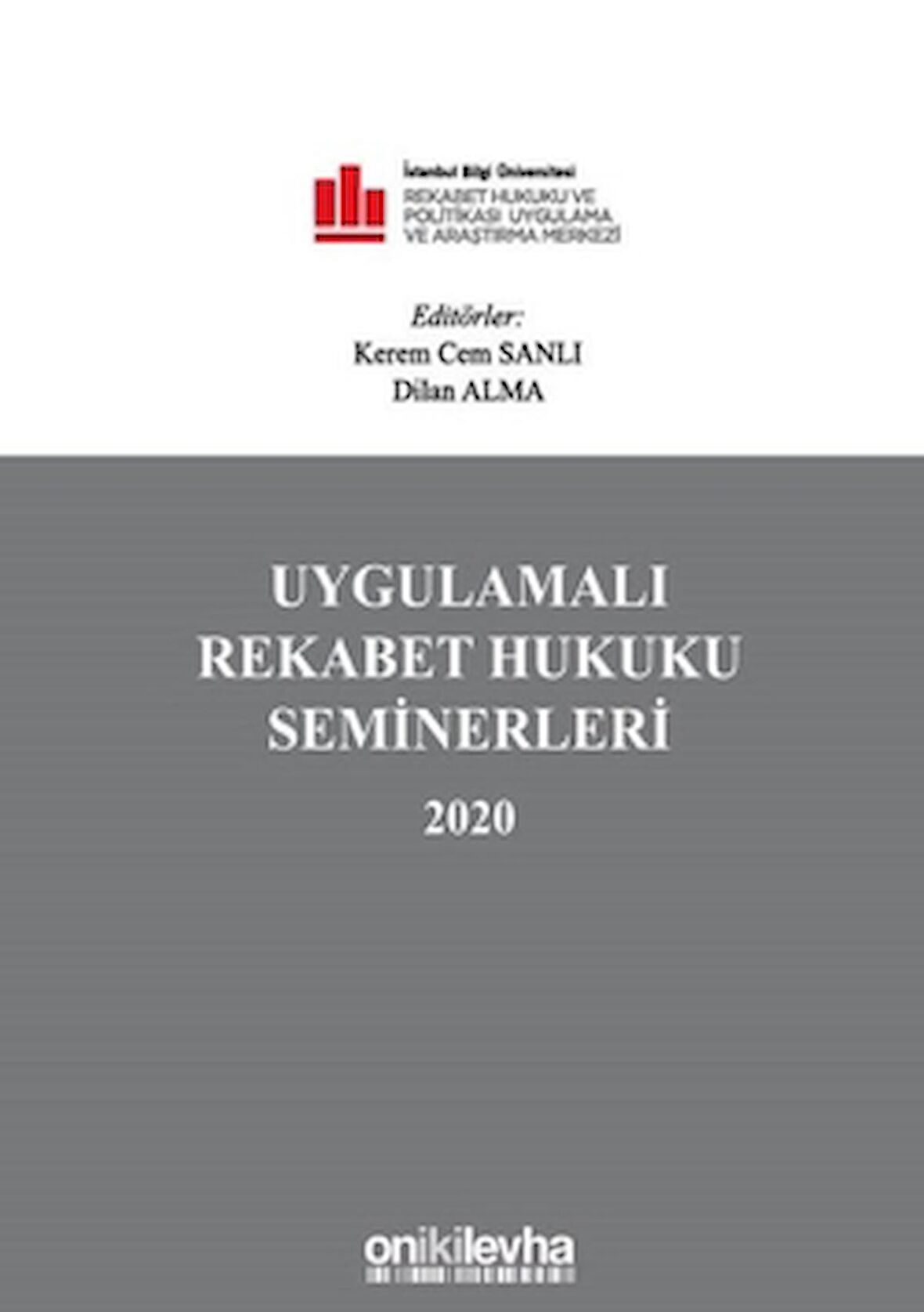 Uygulamalı Rekabet Hukuku Seminerleri 2020