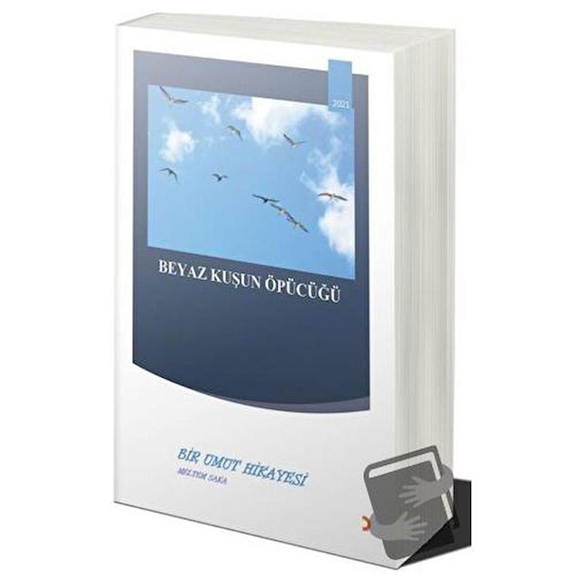 Beyaz Kuşun Öpücüğü